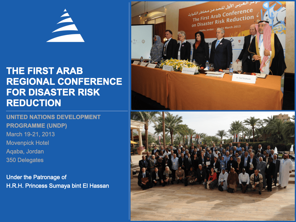 The First Arab Regional Conference For Disaster Risk Reduction